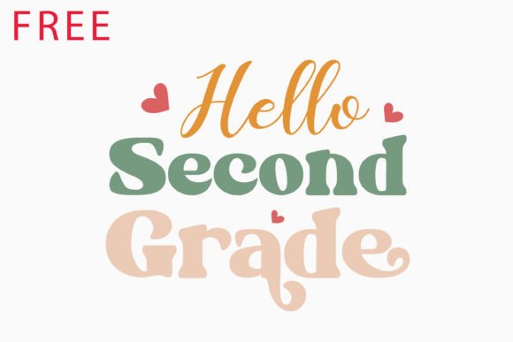 Free Hello Second Grade Teacher Retro