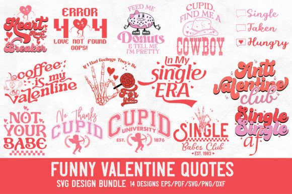 Funny Valentine Quote SVG PNG Bundle