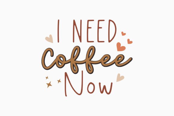 I Need Coffee Now Retro Svg