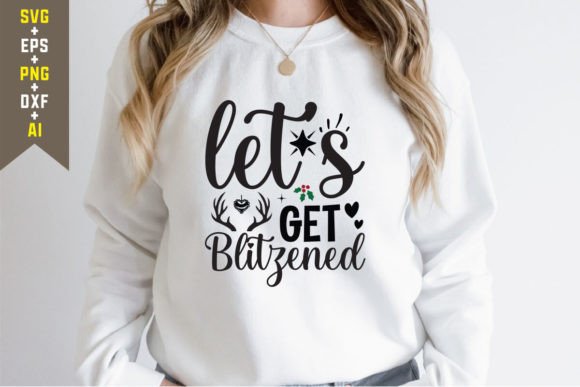 Let's Get Blitzened SVG