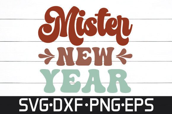 Mister New Year Retro Svg Design