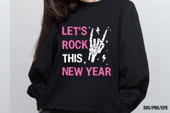 Pink New Year Quote SVG Let's Rock