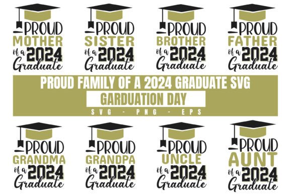 Proud Family of 2024 Graduate SVG Bundle