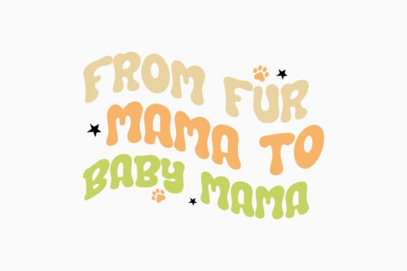 Retro Dog Quote SVG from Fur Mama to