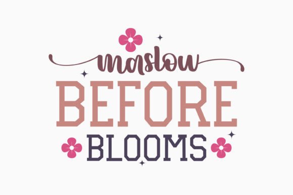Retro Mental Health Quote SVG Maslow Bef
