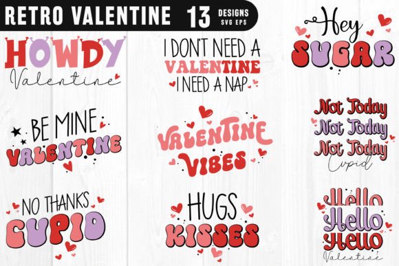 Retro Valentine Quotes SVG Bundle Love