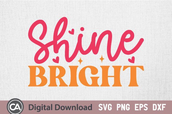 Shine Bright SVG Review