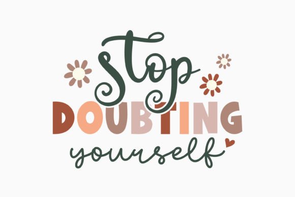 Stop Doubting Mental Health Retro SVG