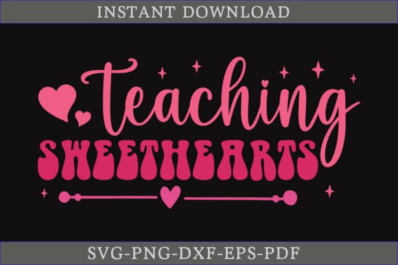Teaching Sweethearts Valentine Day SVG