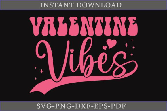 Valentine Vibes Retro SVG Cutting File
